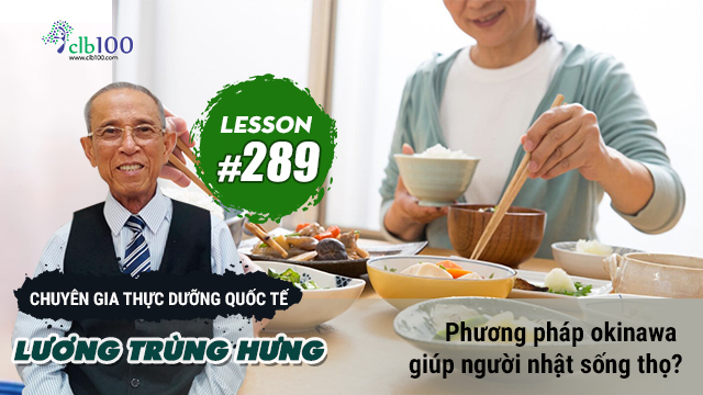 Lesson #289: phương pháp okinawa giúp người nhật sống thọ? 30-07-2025
